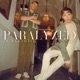Paralyzed In Paradise Single