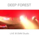Deep Forest Live at EMM Studio Live 2021