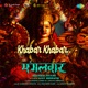 Khabar Khabar From Mangalavaar Single