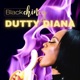Dutty Diana Single