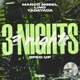 3 Nights Sped Up Single