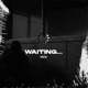 Waiting Single