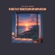 NEW BEGINNINGS Single