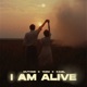 I Am Alive Single