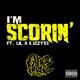 I m Scoring feat Lil a Izzy 93 Single