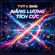 Năng Lượng Tích Cực feat SMG Single