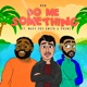 Do Me Something feat Wavy Boy Smith Premz Single