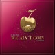 We Ain t Goin feat Leftside Single