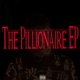 The Pillionaire EP