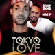 Tokyo Love feat Naz P Single