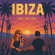 IBIZA Feel The Love Single