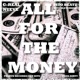ALL FOR THE MONEY feat NUEVE TITO BEATZ putchletemkno Single