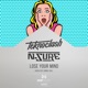 Lose Your Mind Single