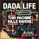 This Machine Kills Ravers Single