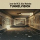 Tunnelvision Single