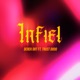 Infiel feat Trust Dodo Single