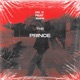 The Prince feat Rafa Single