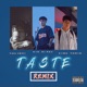 Taste Remix Single
