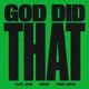 GOD DID THAT Single