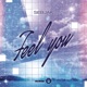 Feel You Extended Mix Single