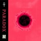PARADOX feat AKTHESAVIOR Single