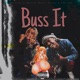 Buss It feat GA Single