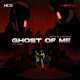 Ghost of Me feat Prong Single
