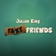 Fake Friends Single