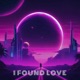 I Found Love Single