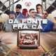 Da Ponte pra Cá Single