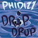 Drip Drop Single