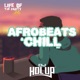Life Of The Party Mix DJ Hol Up Chill Afrobeats 2022 Mix Pt 1 DJ Mix