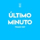 Último Minuto feat Thiago SKP Single