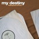 My Destiny Bassline 07 Club Mix Single