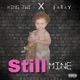 Still Mine Single