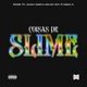 Coisas de Slime feat Maick D Single