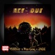 ACT OUT feat VSSDior 2NDĒ Wuu Geng Single