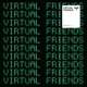 Virtual Friends Single