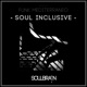 Soul Inclusive Single
