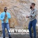 Vis Tirona feat Sajmir Caka Single