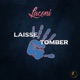 Laisse Tomber Single