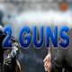 2 Guns Single