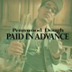 Paid in Advance Single