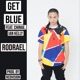 Get Blue feat Ian Kelly Chinae Single