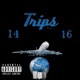 Trips Feat 16 Single