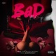 Bad feat Notory Doe Billz Single