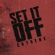 Set It Off Single
