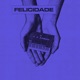 Felicidade Single