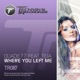 Where You Left Me feat Teja Single