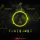 Toxibombs Single